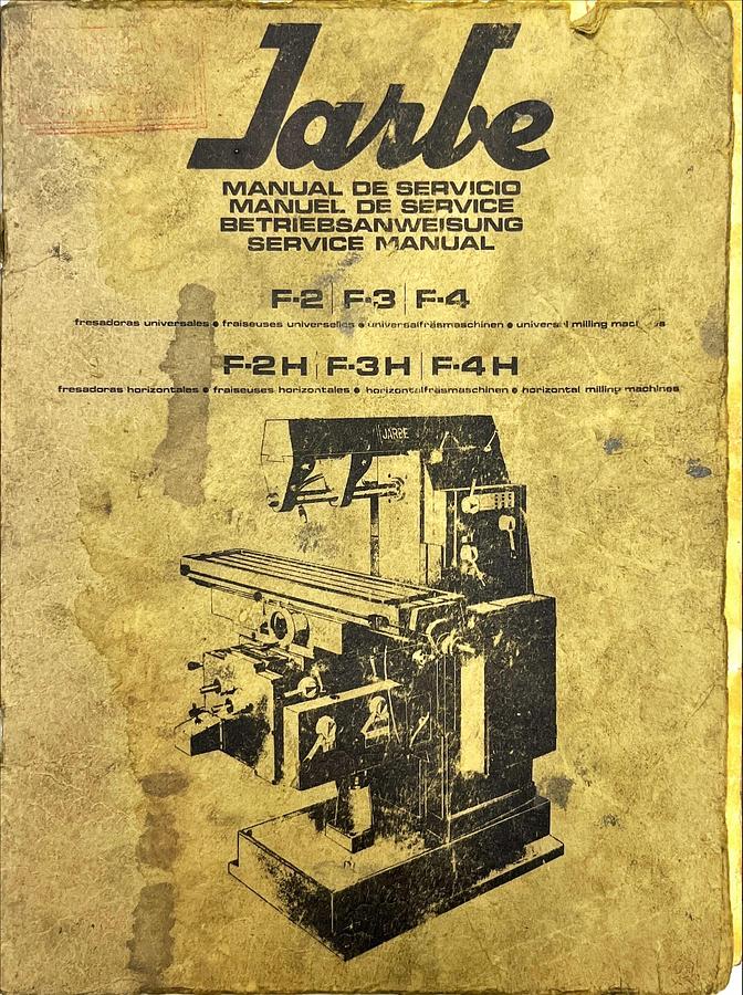 Usado Manual Instrucciones Fresadora JARBE F2 / F3 / F4 - F2H / F3H / F4H