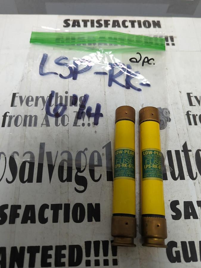 COOPER BUSSMANN,LPS-RK-6-1/4,LOW-PEAK FUSES LOT OF 2 NOS
