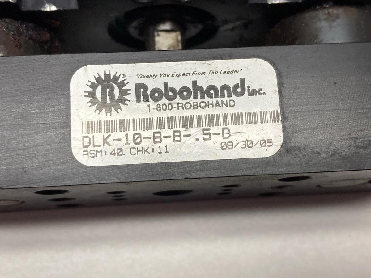 Used Robohand,DLK-10-B-B-0.5-D,Pneumatic Slide ASM:40 CHK:11