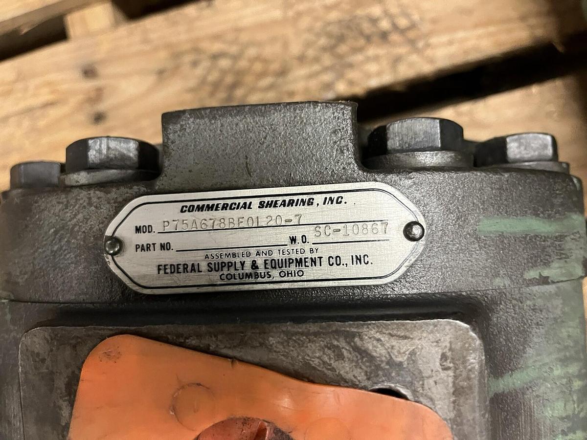 Used COMMERCIAL SHEARING,P75A678BEOL20-7,HYDRAULIC PUMP