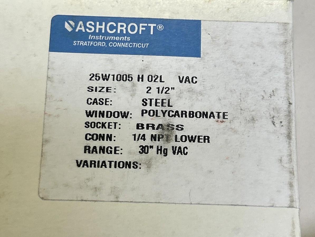 ASHCROFT,25W1005H02L,PRESSURE GAUGE 2-1/2INCH 1/4INCH NPT NOS