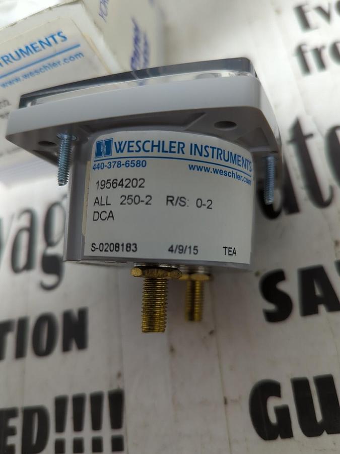 WESCHLER,19564202 ALL 250-2 R/S: 0-2 DCA, PANEL METER NOS