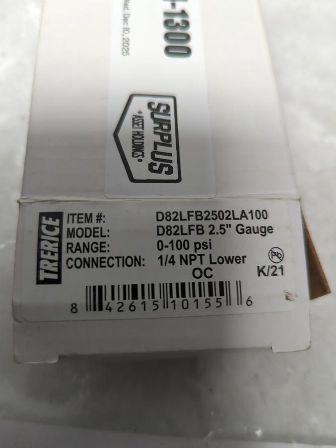 TRERICE,D82LFB2502LA100,GAUGE 2.5 IN FACE 1/4 IN NPT LOWER CONNECTION NOS