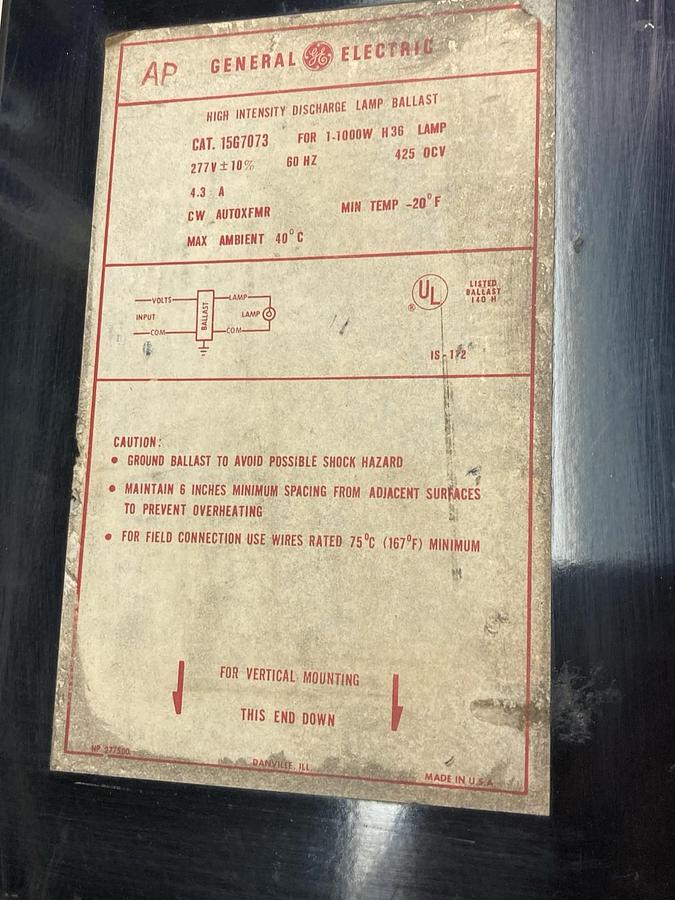 Used General Electric,15G7073,High Intensity Discharge Lamp Ballast 480V 60Hz 4.3A