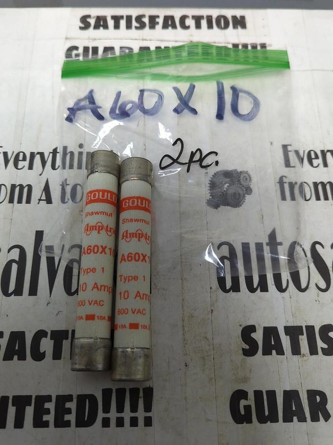 GOULD SHAWMUT,A60X10,AMP-TRAP FUSES LOT OF 2 NOS