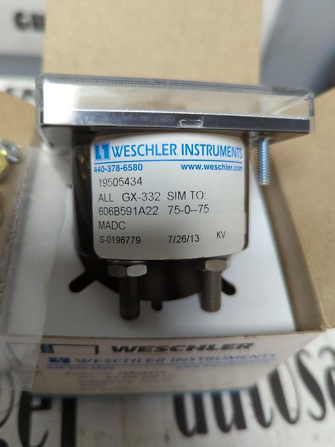 WESCHLER,19505434 ALL GX-332 606B591A22 75-0-75MADC,PANEL METER NOS