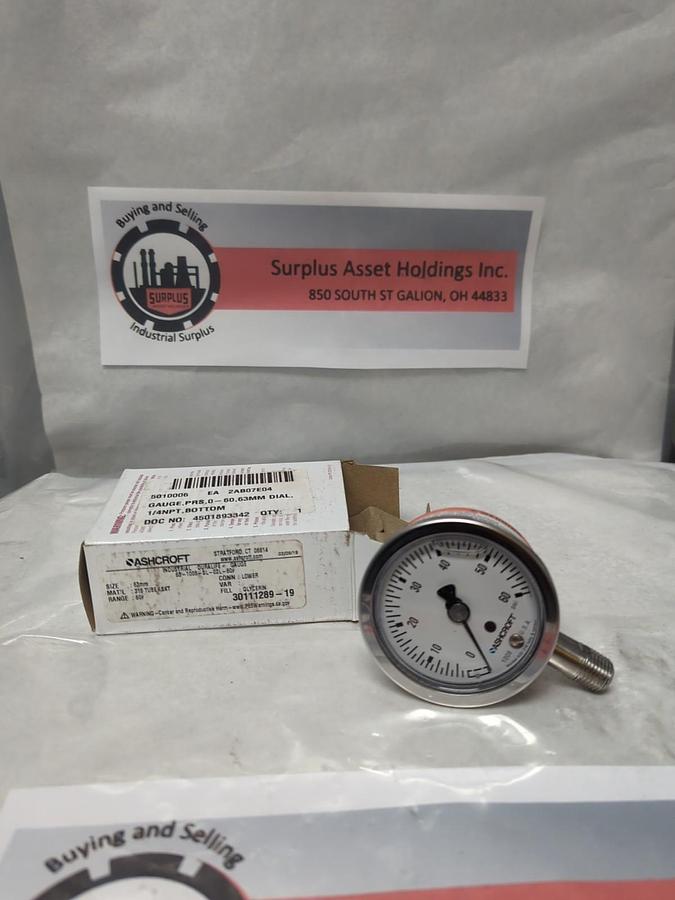ASHCROFT,30111289-19,PRESSURE GAUGE 0-60# 63MM FACE 1/4 IN NPT BOTTOM NOS