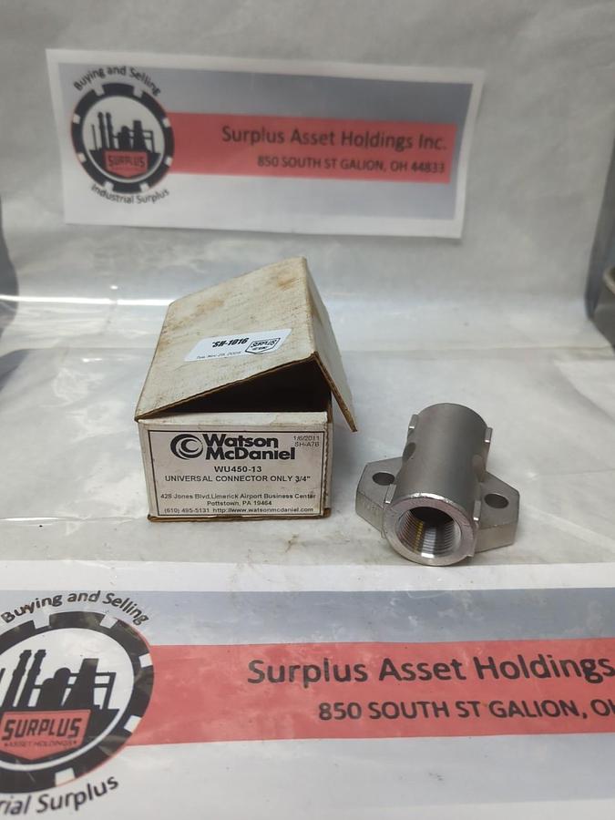 WATSON MCDANIEL,WU450-13,UNIVERSAL CONNECTOR ONLY 3/4 INCH NOS