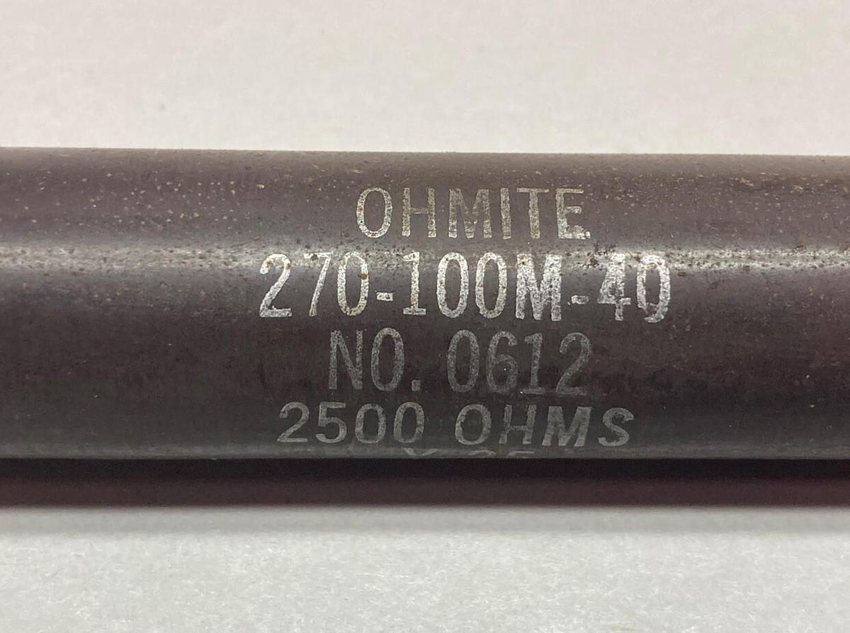 Used Ohmite,0612 270-100M-40,Resistor 2500 OHMS