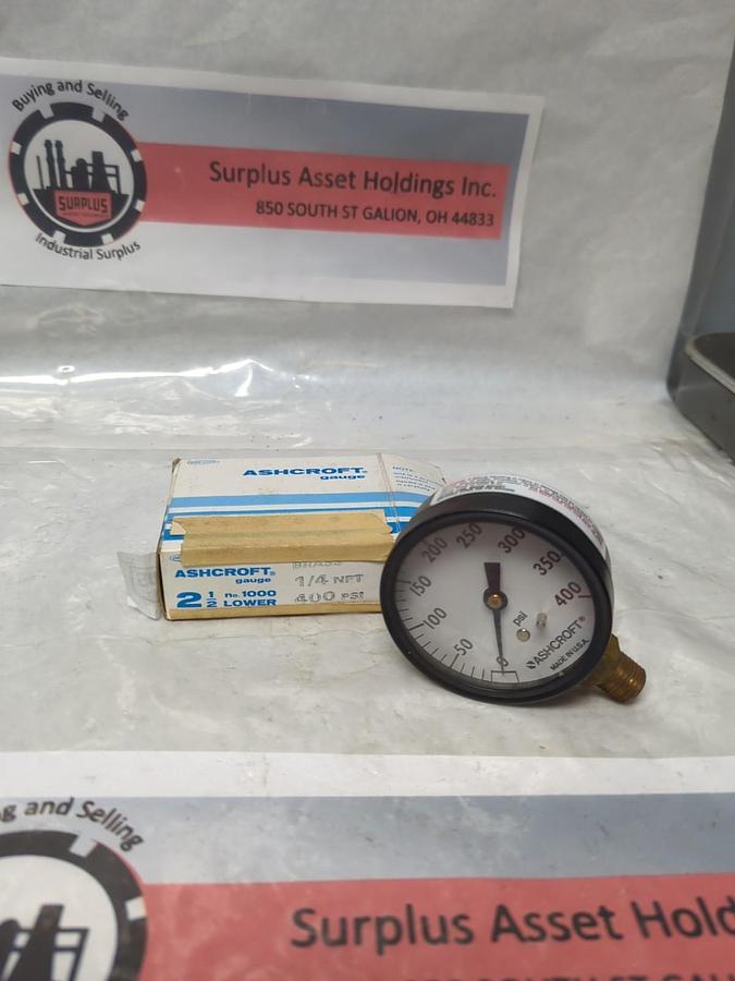 ASHCROFT,1000,GAUGE 2-1/2 IN FACE 1/4 IN NPT BOTTOM CONNECTION 400PSI NOS