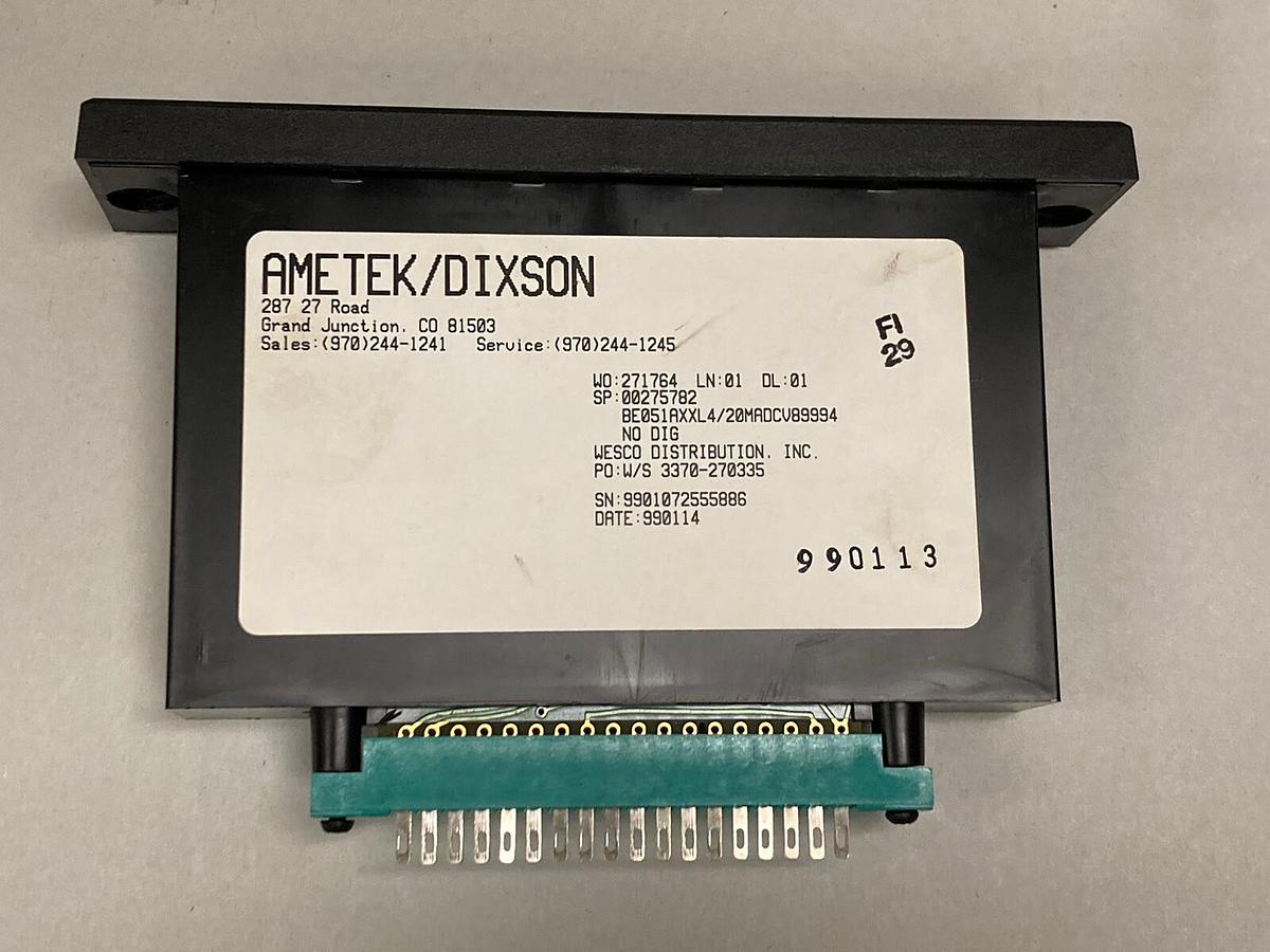Used Ametek Dixson,BE051AXXL4/20MADCV89994, Panel Meter