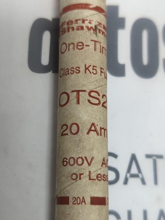 FERRAZ SHAWMUT,OTS-20,ONE-TIME 20 AMP FUSE NOS