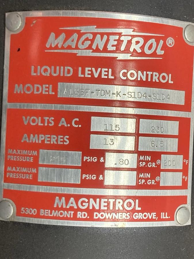Used Magnetrol,A153F-TDM-KS1D4-S1D4,Liquid Level Control 115/230Vac 13/6.5A 240PSIG