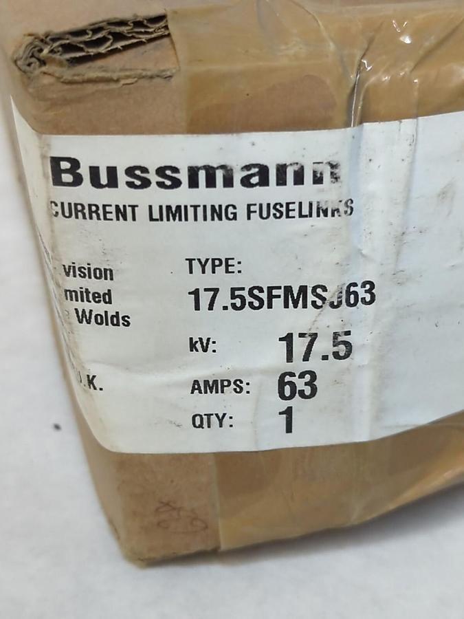 BUSSMANN,17.5SFMSU63,HIGH VOLTAGE FUSE 17.5 KV 63 AMP NOS