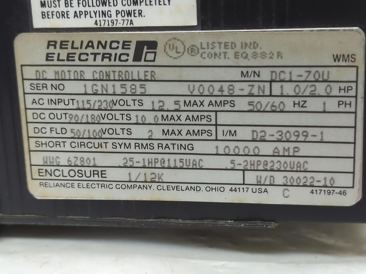 Used RELIANCE,DC1-70U,DC MOTOR CONTROLLER 115/230V 12.5A PRE-OWNED