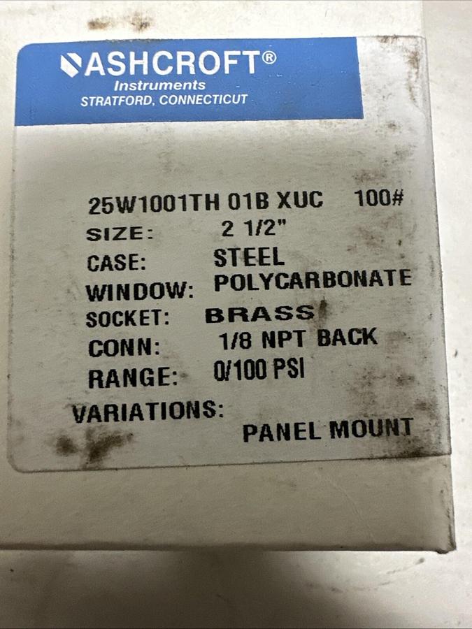 Used Ashcroft,25W1001TH01BXUC,2.5" Steel 1/8" Back Mount 100PSI Gauge