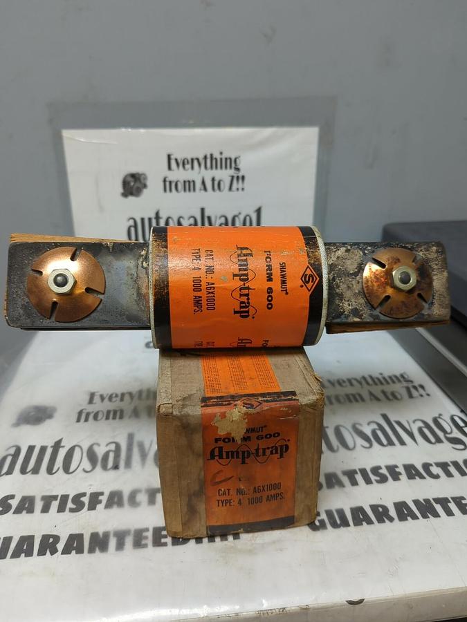 SHAWMUT,A6X1000,AMP-TRAP FUSE NOS