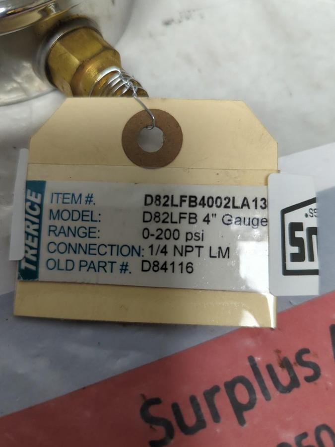 Used TRERICE,D82LFB4002LA130,GAUGE 4 IN FACE 1/4 IN NPT BOTTOM CONNECTION PRE-OWNED