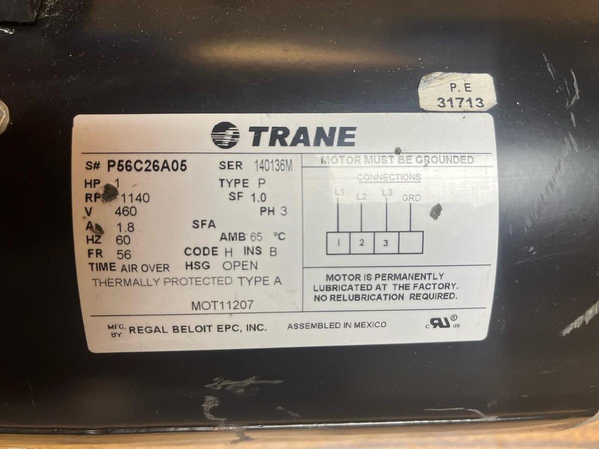 Used TRANE,P56C26A05,MOTOR 1HP 1140RPM 3PH 56