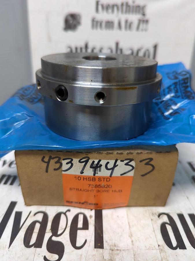 REXNORD,7385820,10 HSB STD STRAIGHT BORE HUB 1 INCH NOS