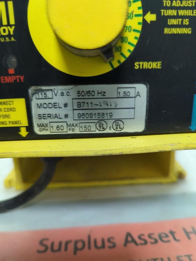 Used MILTON ROY,B711-191S,CHEMICAL METERING PUMP 115VAC 50/60HZ 1.5A USED