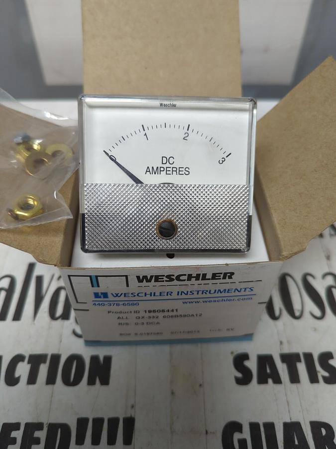 WESCHLER,19505441 ALL GX-332 R/S: 0-3 DCA, PANEL METER NOS