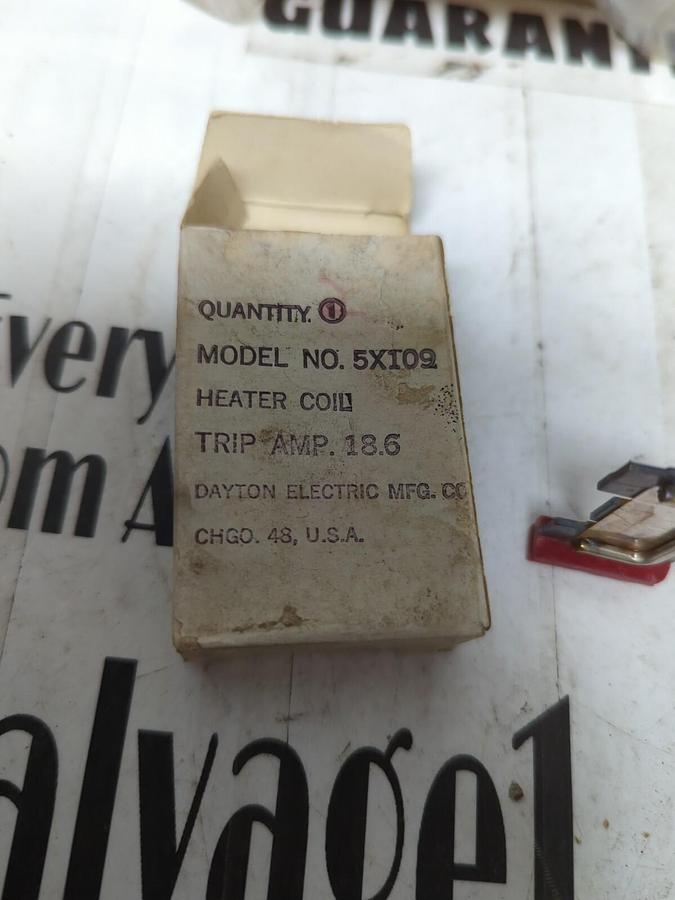 DAYTON ELECTRIC,5X109,HEATER COIL TRIP AMP 18.6 LOT OF 11 NOS