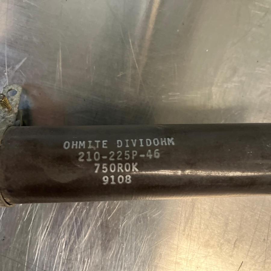 Used OHMITE,210-225P-46 750R0K,DIVIDOHM RESISTOR 225W 750 OHMS