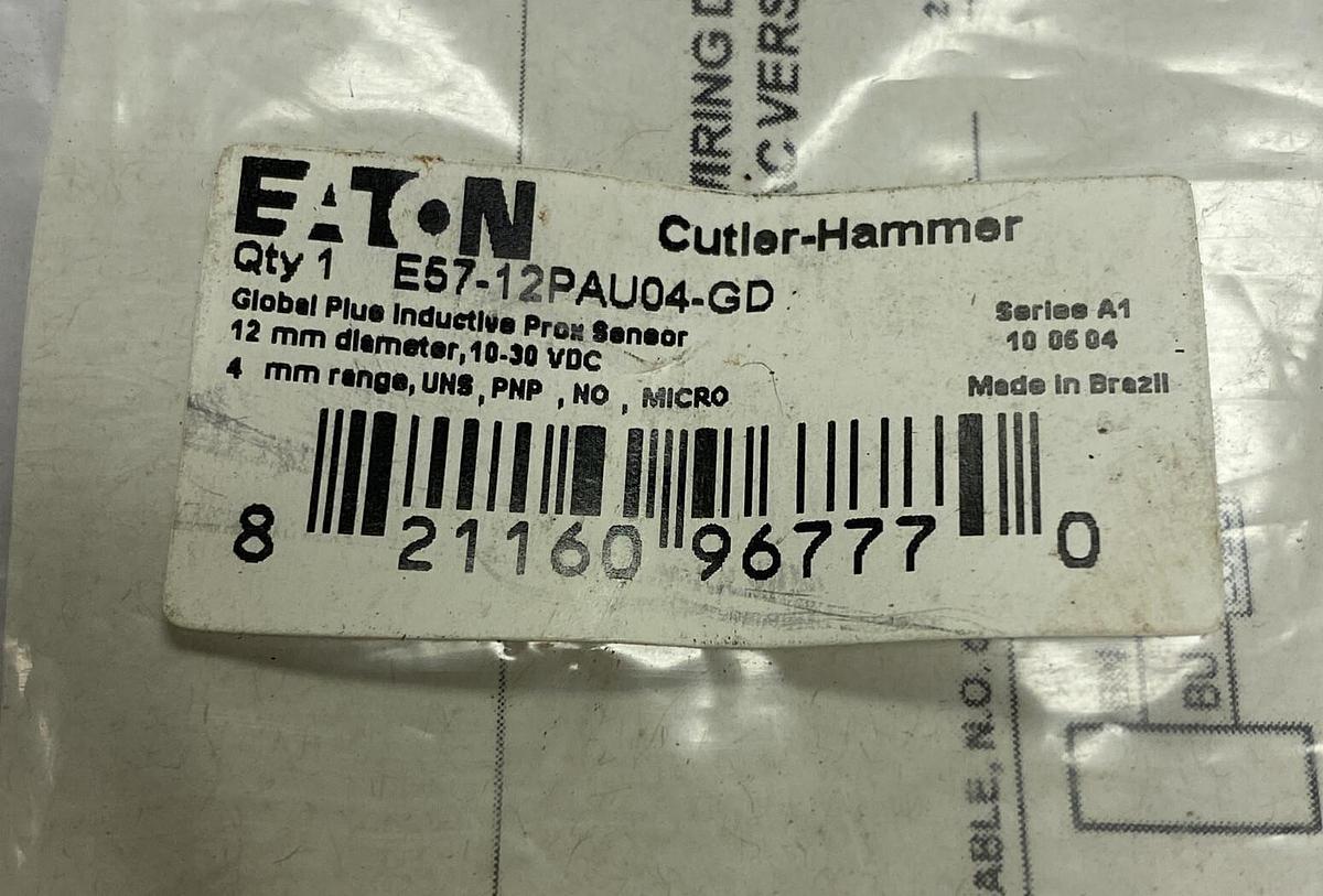 Eaton Cutler Hammer,E57-12PAU04-GD,Proximity Switch Lot Of 2 NOS