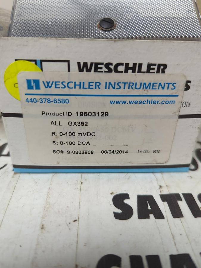 WESCHLER,19503129 ALL GX352 R:0-100MVDC S:0-100DCA,PANEL METER NOS