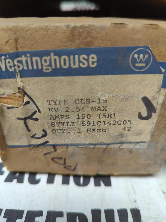 WESTINGHOUSE,CLS-15 591C142G05,FUSE 150 AMP 2.54 KV NOS