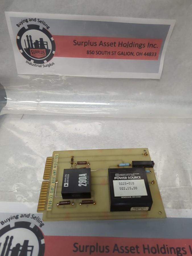 Used POWER SOURCE,SQ23-010,POWER SUPPLY MODULE-ISOLATION AMP CARD CC-4678 USED