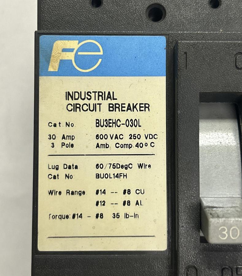 Used FUJI ELECTRIC,BU3EHC030L,CIRCUIT BREAKER 30A 600V 3P