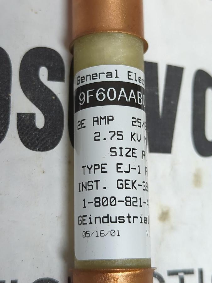 GENERAL ELECTRIC,9F60AAB002,CURRENT LIMITING 2E AMP FUSE