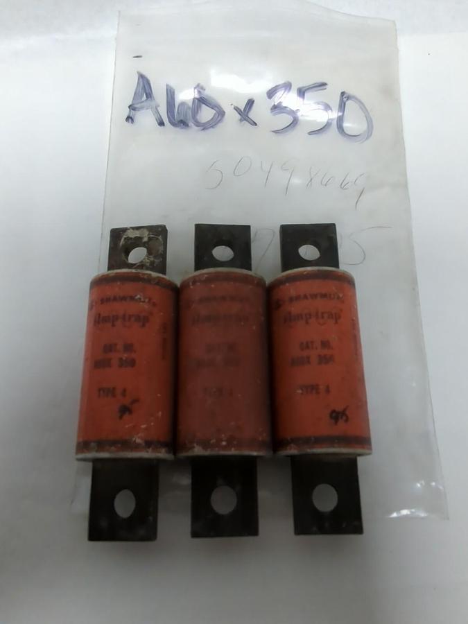Used SHAWMUT,A60X350,TYPE 4 FUSE LOT OF 3