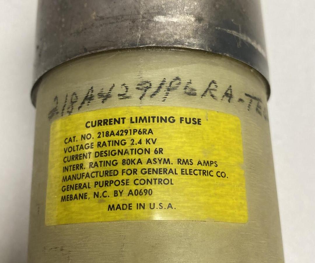 Used General Electric,218A4291P6RA,Fuse 2.4KV NOS
