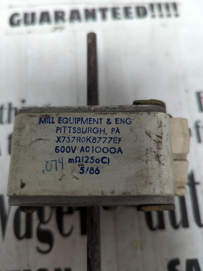 MILL EQUIPMENT & ENG,X737R0K8777EF, FUSE NOS