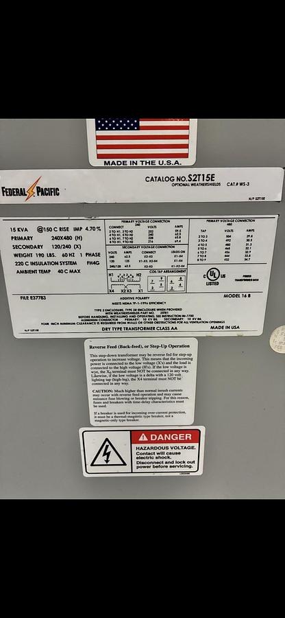 Used FEDERAL PACIFIC,S2T15E,TRANSFORMER 15KVA HV 240X480V LV 120/240V 1PH