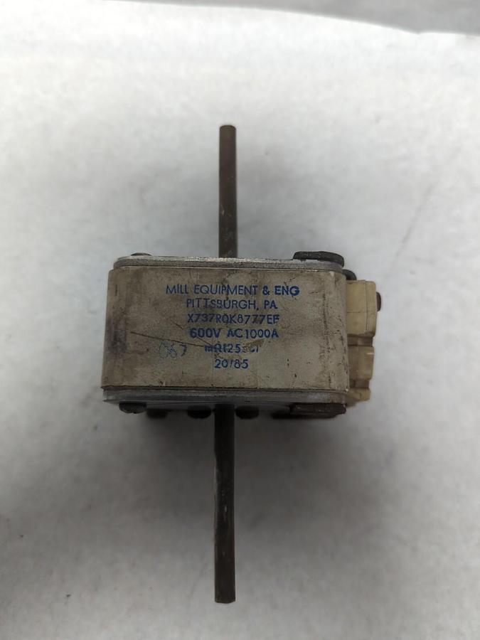 Used MILL EQUIPMENT & ENG,X737R0K8777EF,FUSE 1000 AMP 600V PRE-OWNED