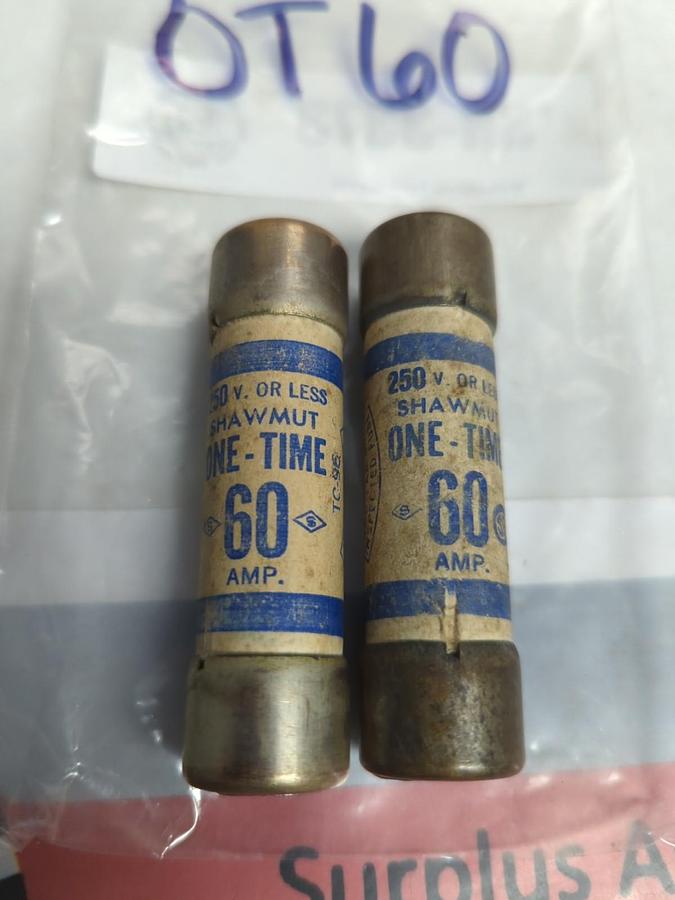 Used SHAWMUT,OT60,ONE TIME 60 AMP FUSE LOT OF 2 PRE-OWNED