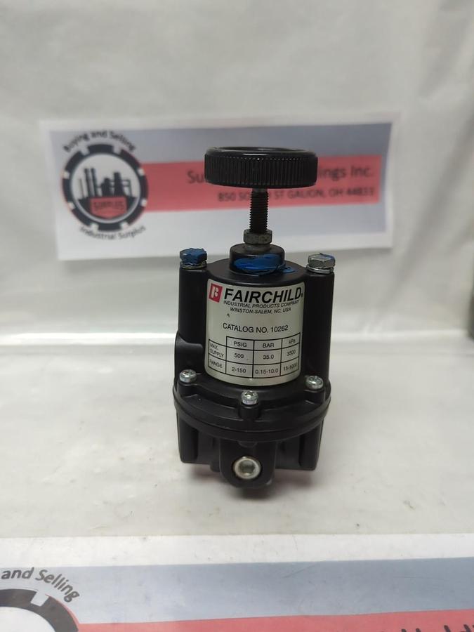 Used FAIRCHILD,10262,PRESSURE REGULATOR 500 PSIG 35.0 BAR 3500 kPa PRE-OWNED