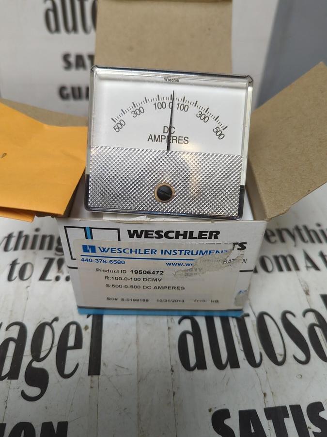 WESCHLER,19505472 R:100-0-100DCMV S:500-0-500DC,PANEL METER NOS