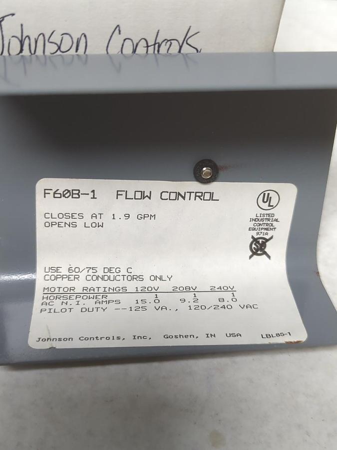 JOHNSON CONTROLS,F60B1,FLOW CONTROL OPENS LOW CLOSES AT 1.9GPM NOS