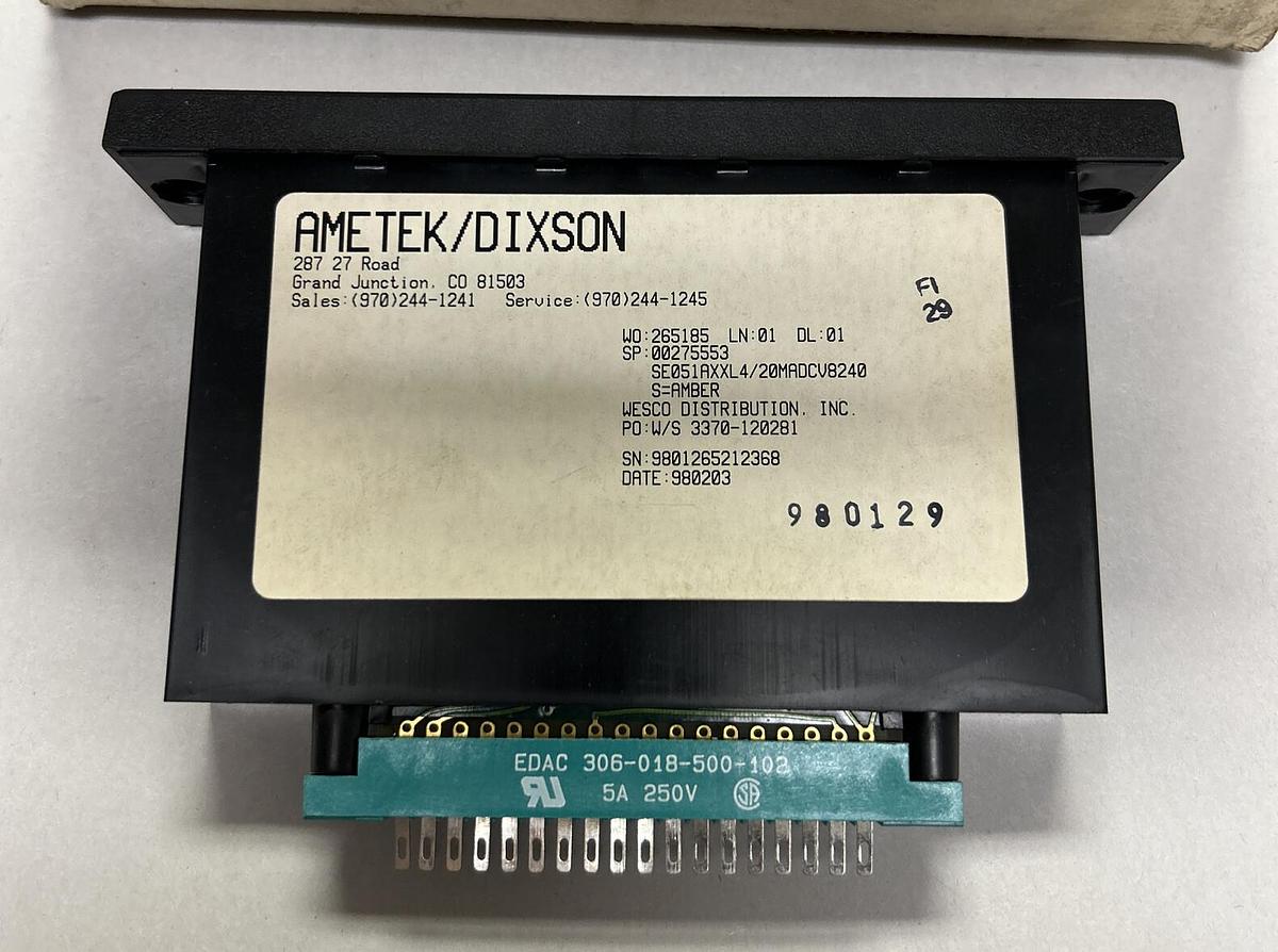Used AMETEK  DIXSON,SE051AXXL4/20MADCV8240, DIGITAL BAR GRAPH NEW