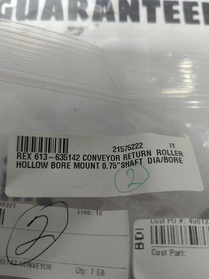 REX,613-635142,CONVEYOR RETURN ROLLER 3/4 INCH BORE LOT OF 2 NOS