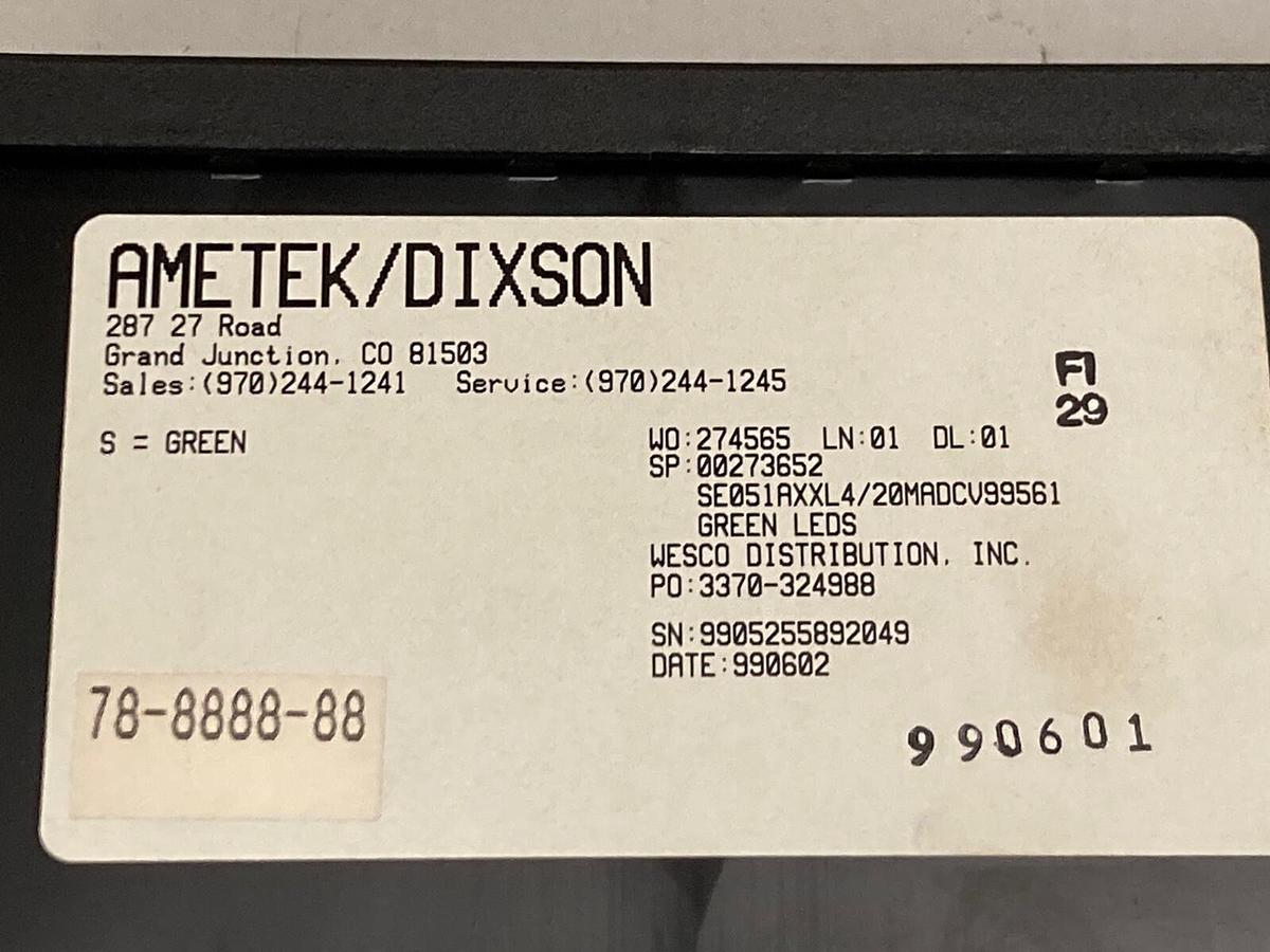 Used Ametek Dixson,SE051AXXL4/20MADCV99561, Panel Meter 78-8888-88