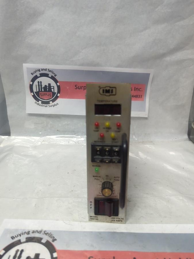 Used IMS,TM315D,TEMPERATURE CONTROL MODULE 240V 15AMP PRE-OWNED