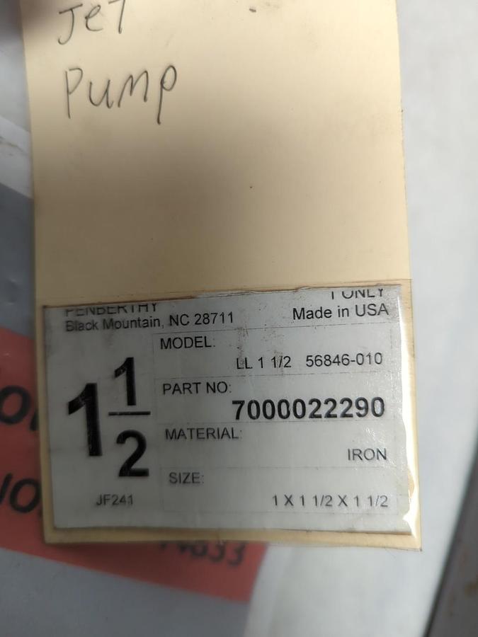 PENBERTHY,LL 1-1/2 56846-010,JET PUMP SIZE 1-1/2 IN 70000022290 NOS