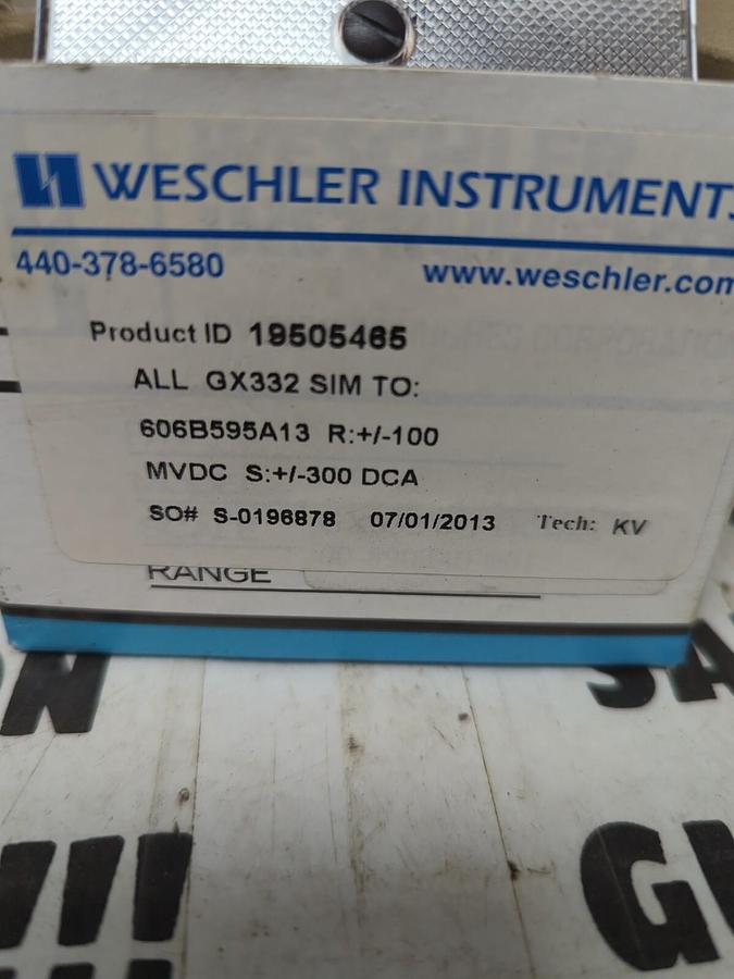 WESCHLER,19505465 ALL GX332 R:+1-100MVDC S:+/-300DCA,PANEL METER NOS