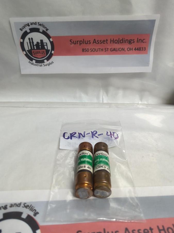 Used CEFCO,CRN-R-40,DUAL ELEMENT 40 AMP FUSE LOT OF 2 PRE-OWNED